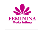 FEMININA MODA INTIMA - PATOS DE MINAS
