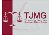 TJMG. TRIBUNAL DE JUSTIÇA DO ESTADO DE MINAS GERAIS 